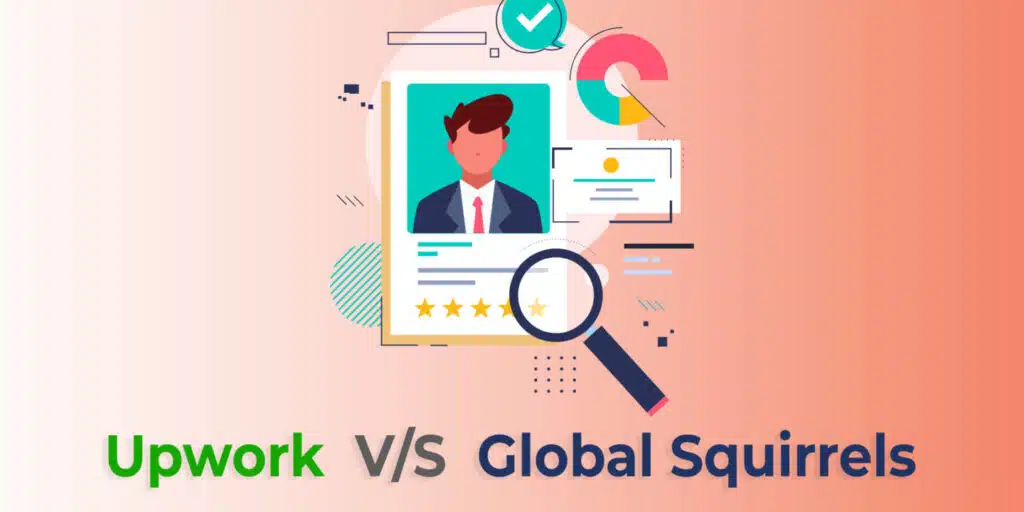 Upwork Vs Global Squirrels