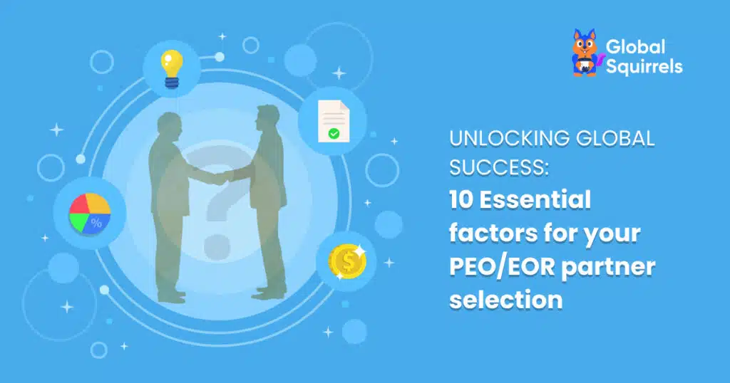 Global PEO/EOR Partner Selection