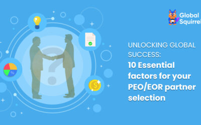 Global PEO/EOR Partner Selection Essential Factors