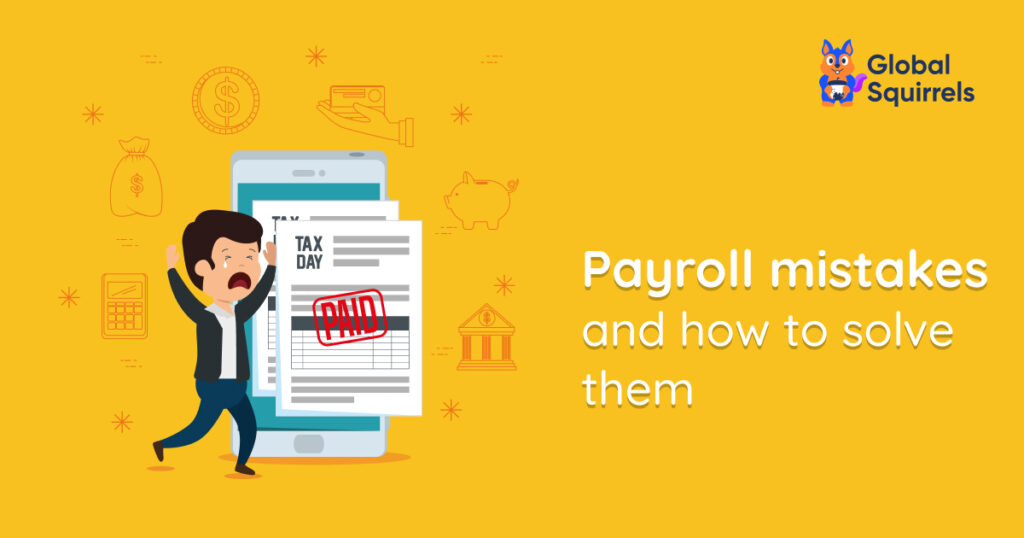 Common Payroll Mistakes and How to Solve Them