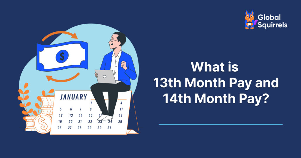 What is 13th month pay and 14th month pay?