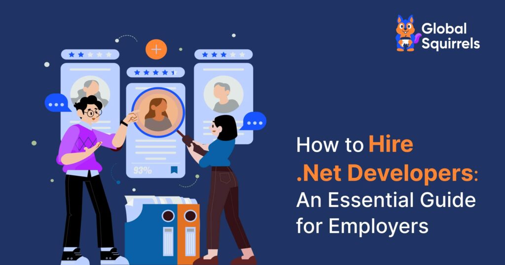 How to Hire .Net Developers: An Essential Guide for Employers