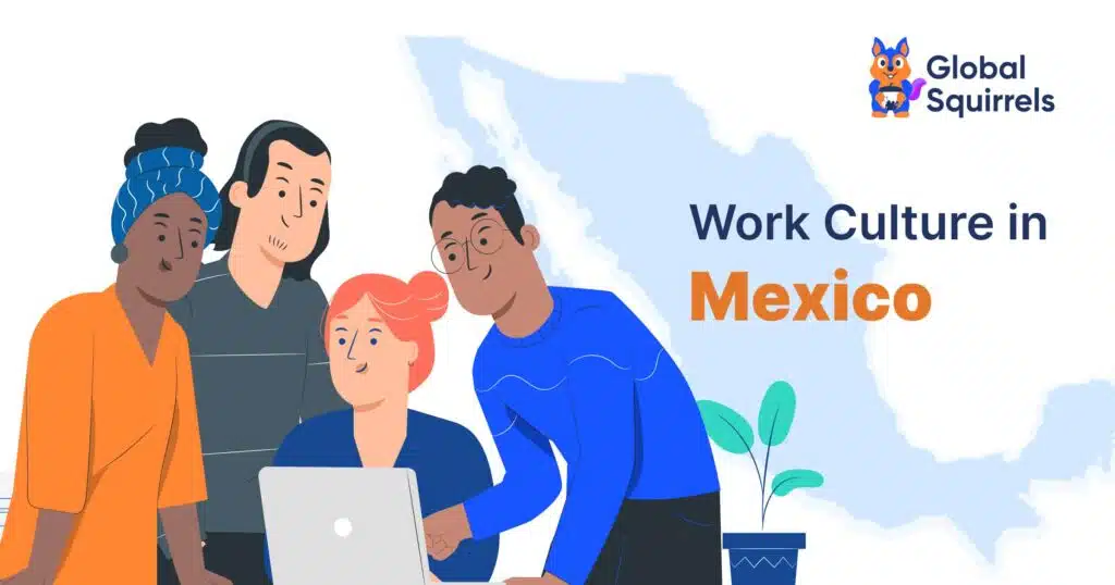 Work Culture in Mexico