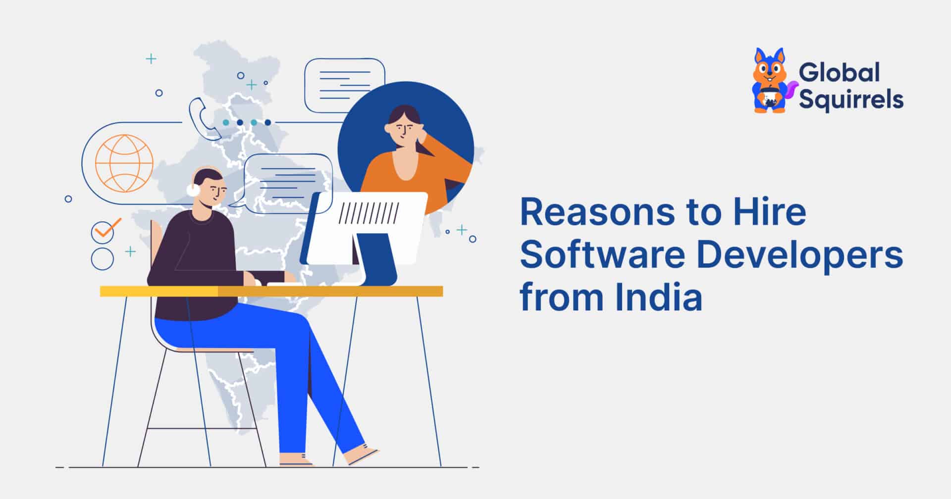 Top 10 Reasons to Hire Software Developers from India | Global Squirrels