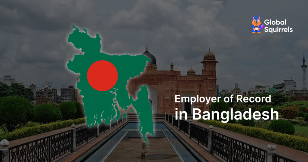 Employer of Record (EOR) in Bangladesh