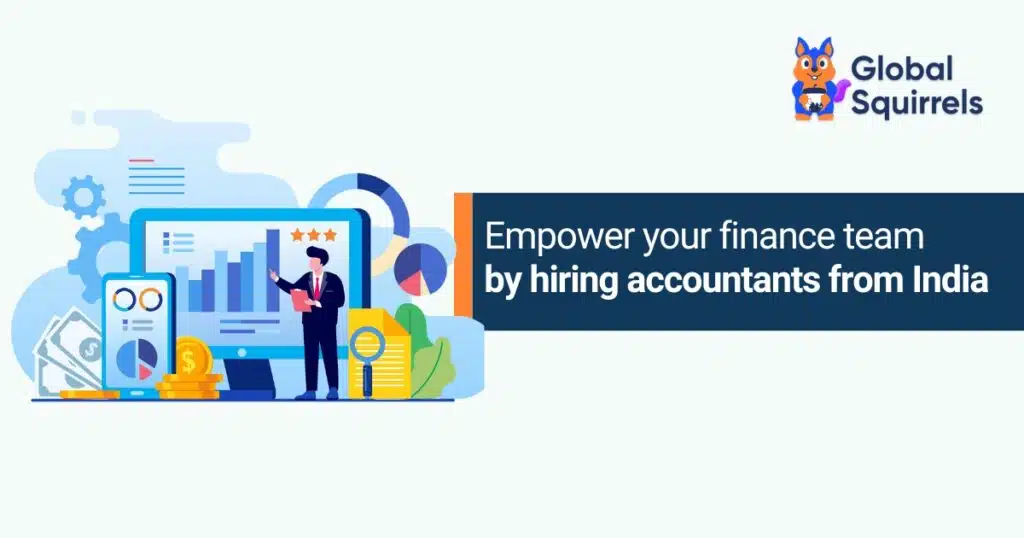 Hiring Accountants & Bookkeeping Experts from India – A Complete Guide
