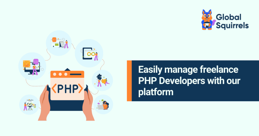 Easily Manage Freelance PHP Developers with Our Platform