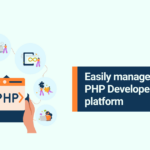 Easily Manage Freelance PHP Developers with Our Platform