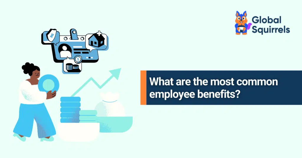 What are the most common employee benefits