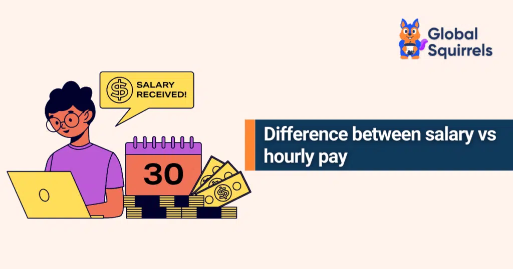 Difference between salary vs hourly pay