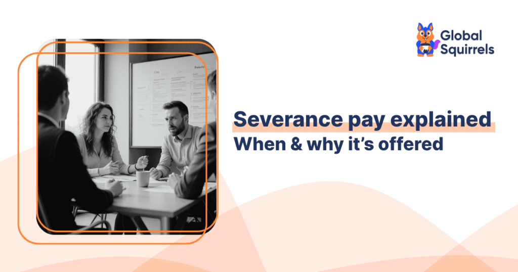 What is Severance pay?