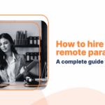 How to Hire a Remote Paralegal