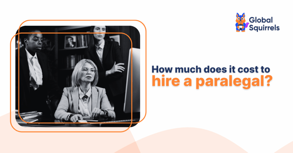 how much does it cost to hire a paralegal