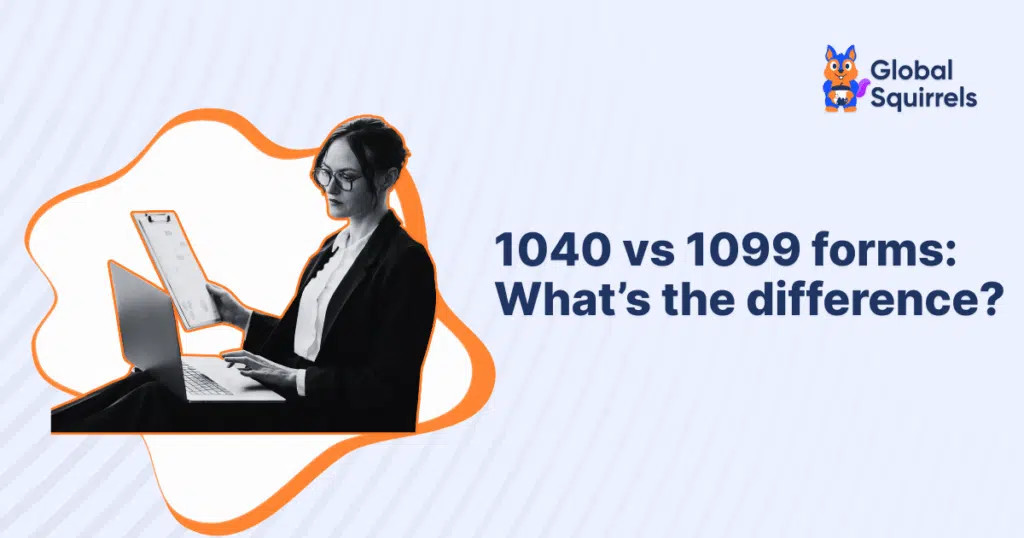 1040 vs 1099 forms: What’s the difference?