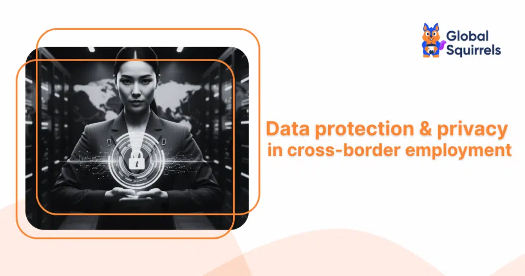 Data protection & privacy in cross-border employment
