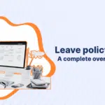 Leave policy in India a complete guide