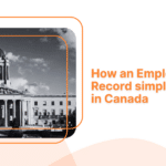 How an Employer of Record simplifies hiring in Canada